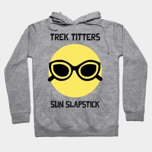 Trek Titters Sun Slapstick Summer Camping Hoodie